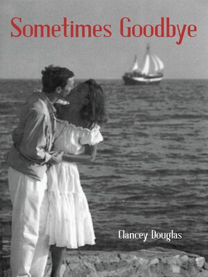 cover image of Sometimes Goodbye
